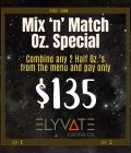 $135 Last call Mix & Match Oz. Special [Bigs]