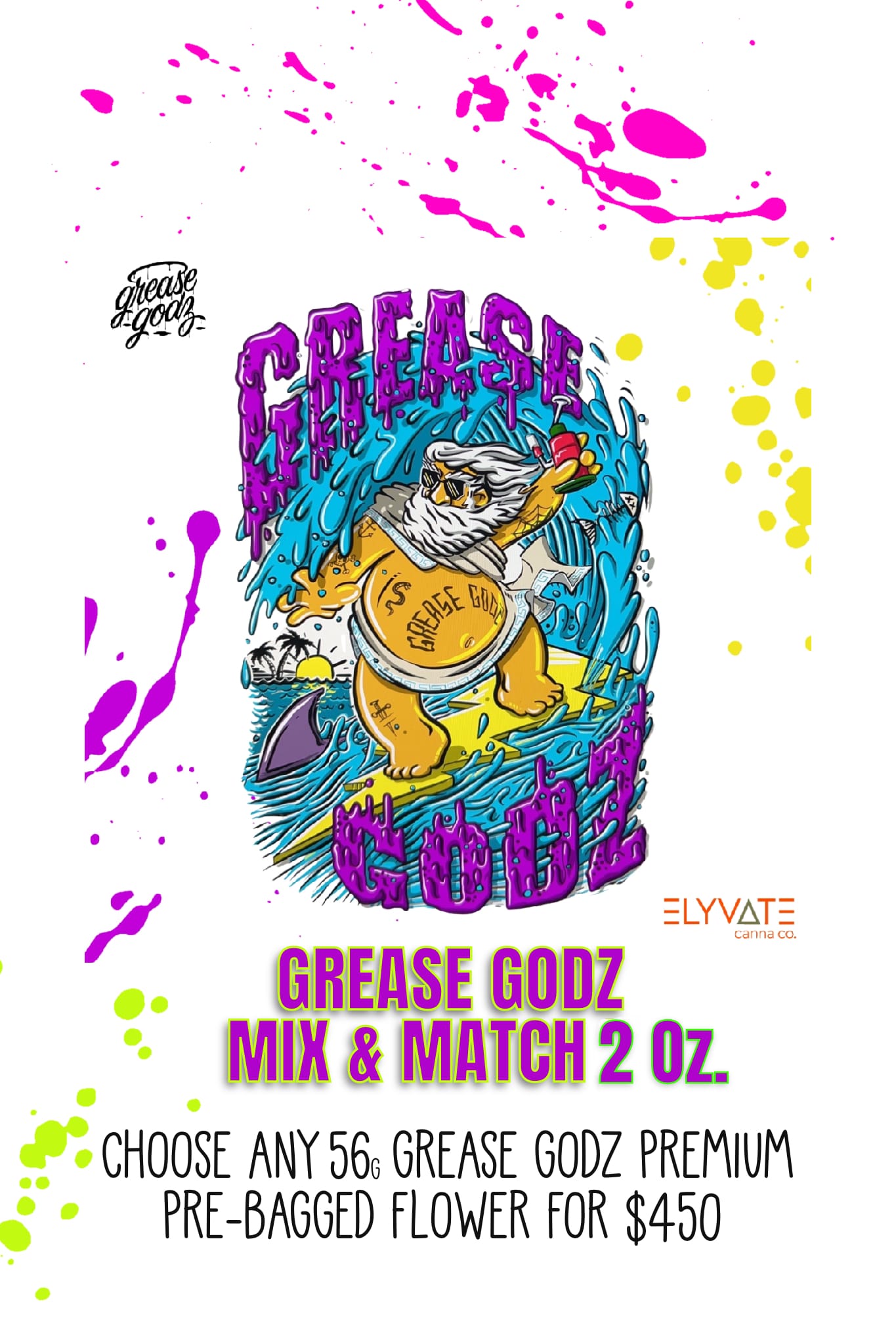 Grease Godz • Mix & Match 2 Oz.’s