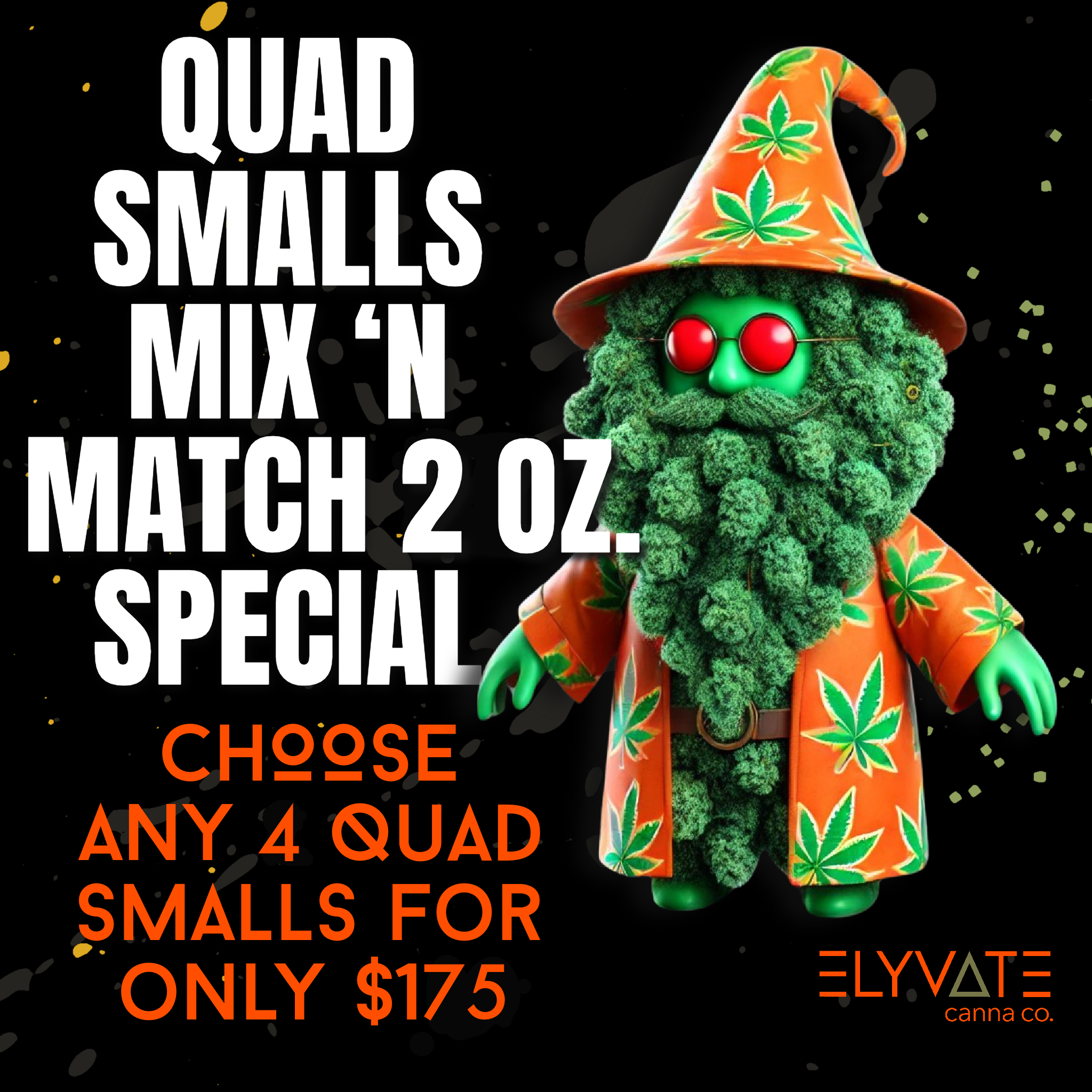 Quad Smalls • Mix & Match 2 Oz Special